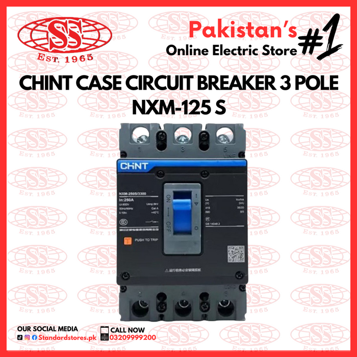 CHINT NXM-125 S Case Circuit Breaker (3 Pole) – 125A, standard Store, standard electric co.