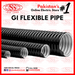 GI Flexible Pipe (All Sizes), standard stores, standard electric co.