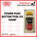 Power Push Button TPSB-330 30A / TPSB-315 15A, standard stores, standard electric co.